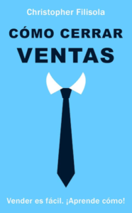 Como Cerrar Ventas - Christopher Filisola