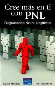 Cree más en ti con PNL David Molden