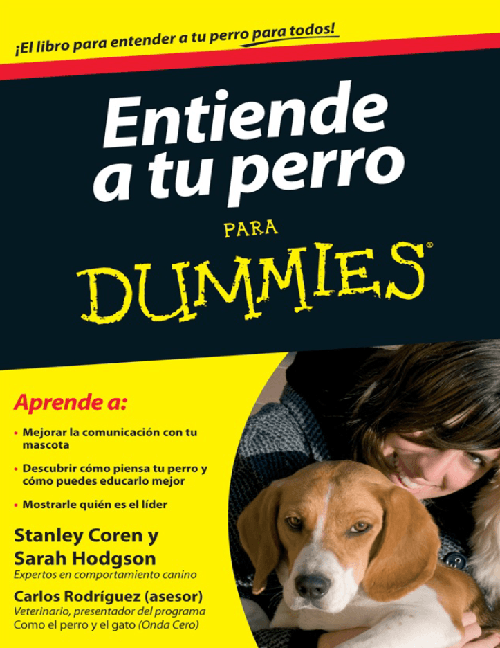 Entiende a tu perro para Dummies - Stanley Coren y Sarah Hodgson