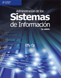 Administración de los sistemas de información - Effy Oz