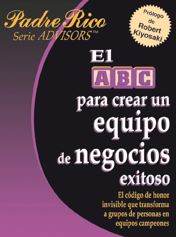 El ABC Para Crear Un Equipo De Negocios Exitosos - Blair Singer