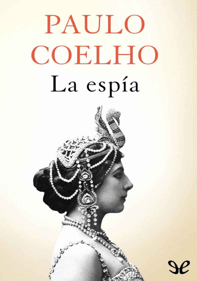 La Espia - Paulo  Coelho