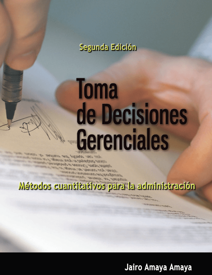 Toma de Decisiones Gerenciales - Jairo Amaya Amaya